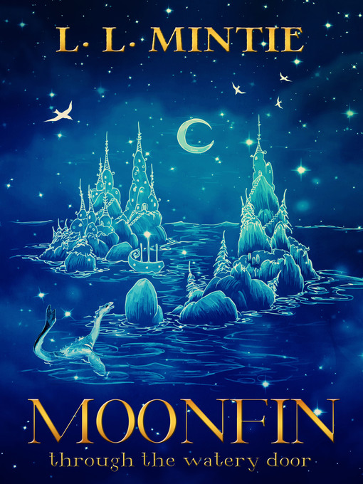 Title details for Moonfin by L. L. Mintie - Available